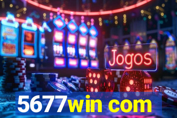 5677win com